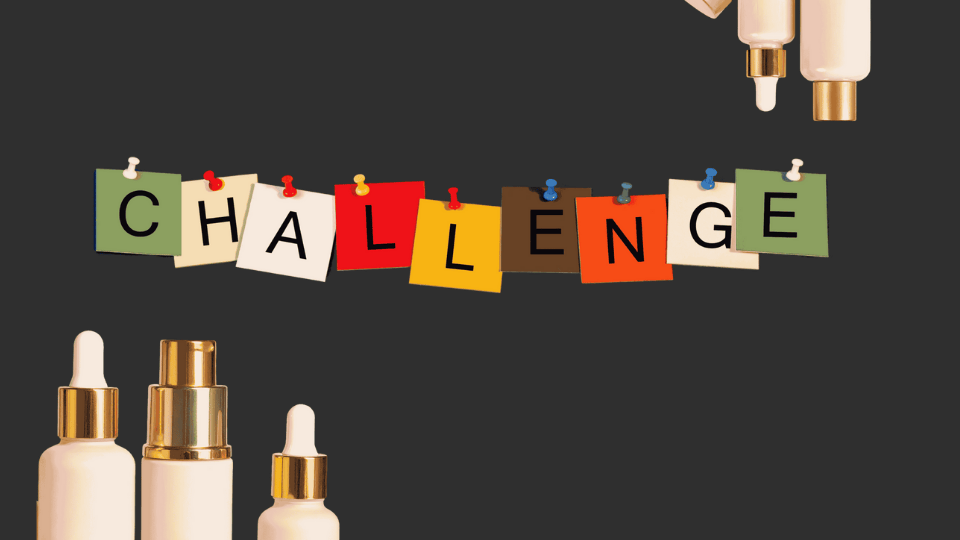 Challenges in the Beauty Industry